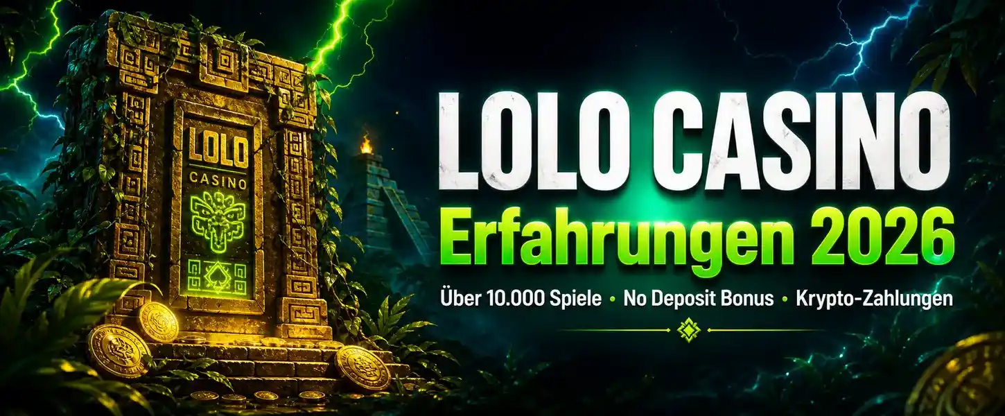 Lolo Casino Erfahrungen 2026 - Test für deutsche Spieler